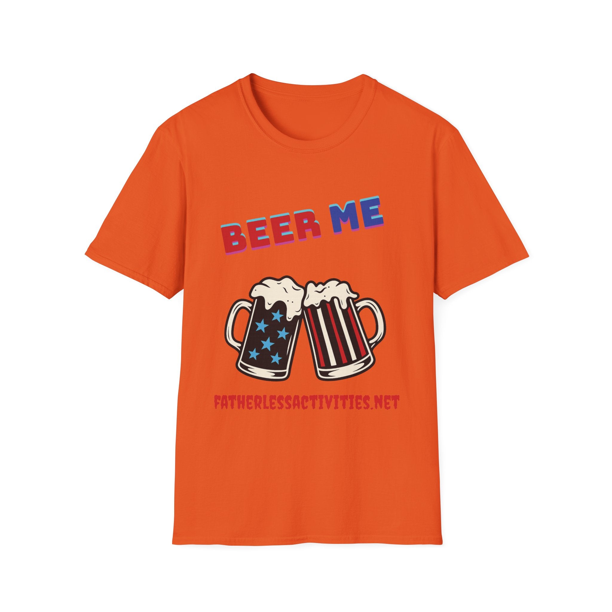 Fatherless Activities Beer Me T-Shirt Mens Graphic Tee, Casual Wear, Street Wear College Frat