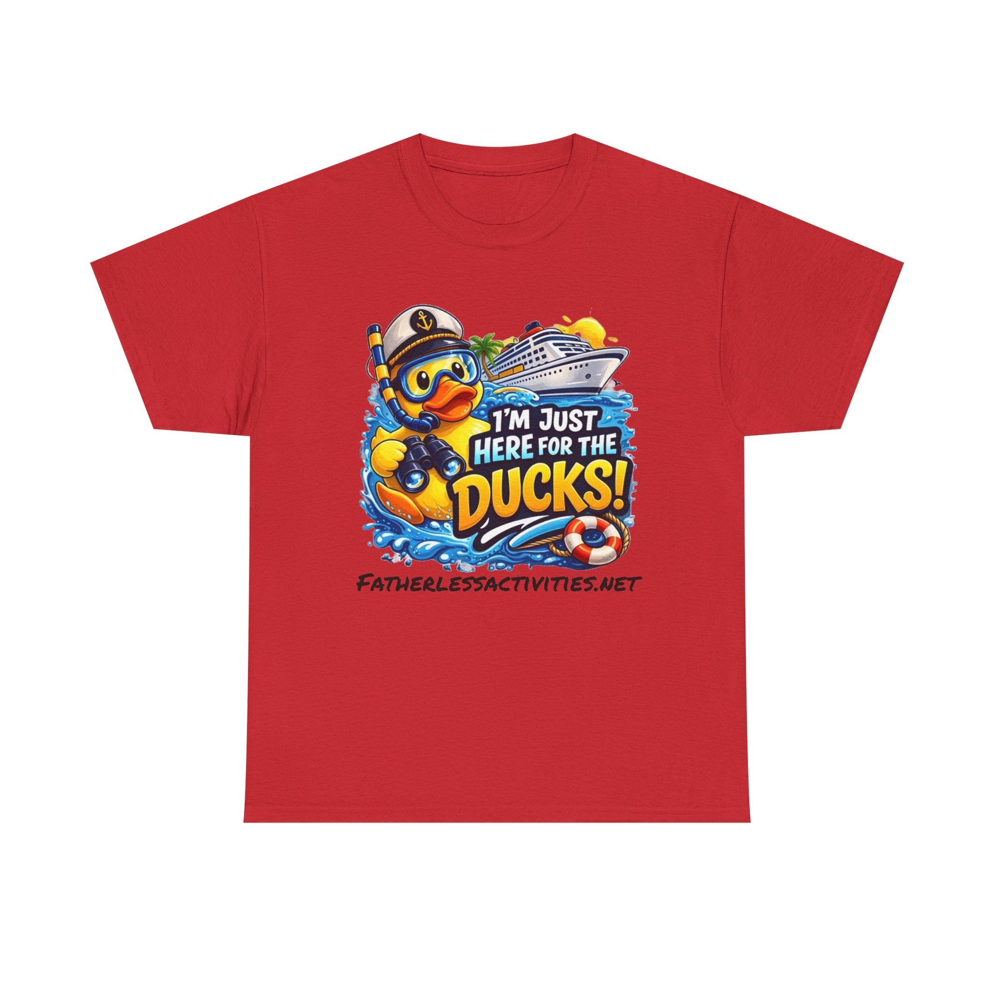 I'm Just Here for the Ducks! Cruise Duck T-Shirt