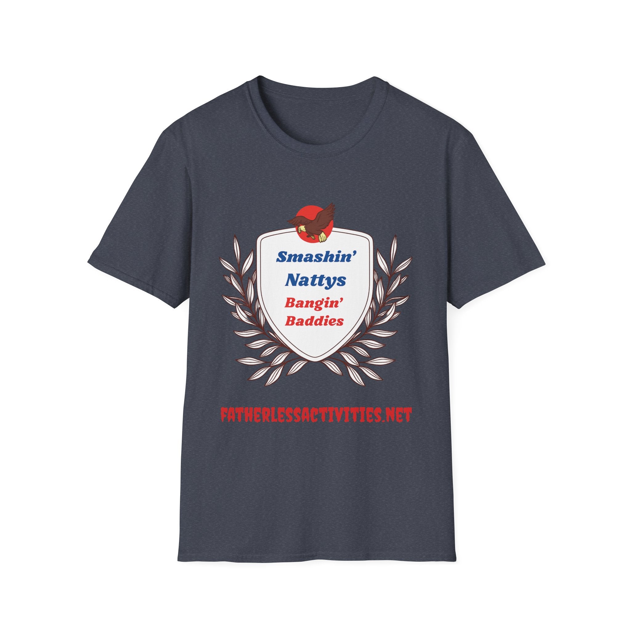 Fatherless Activities Bangin Baddies T-Shirt Mens Graphic Tee, Casual Wear, Street Wear College Frat