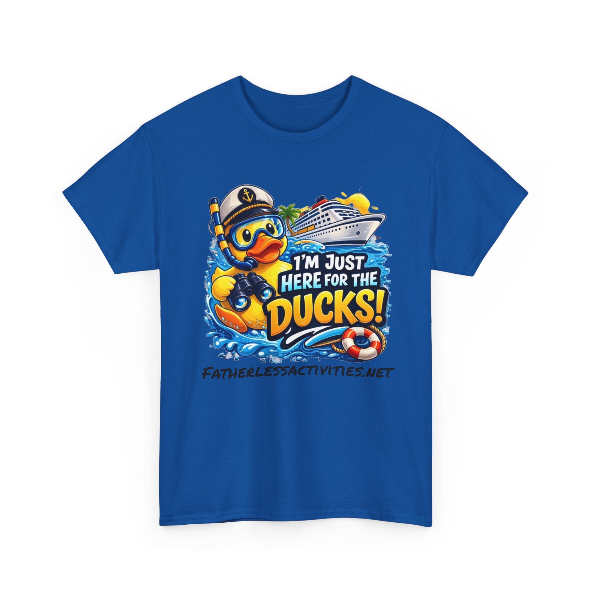 I'm Just Here for the Ducks! Cruise Duck T-Shirt