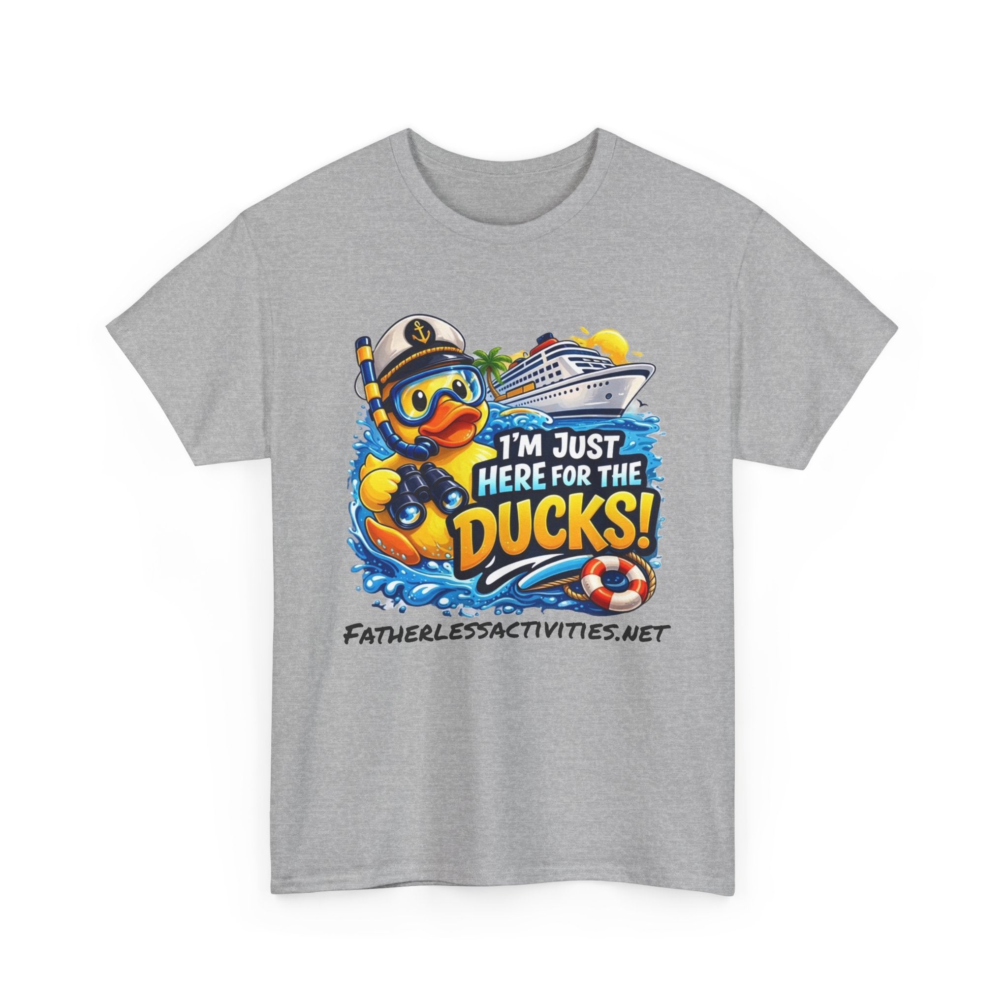 I'm Just Here for the Ducks! Cruise Duck T-Shirt