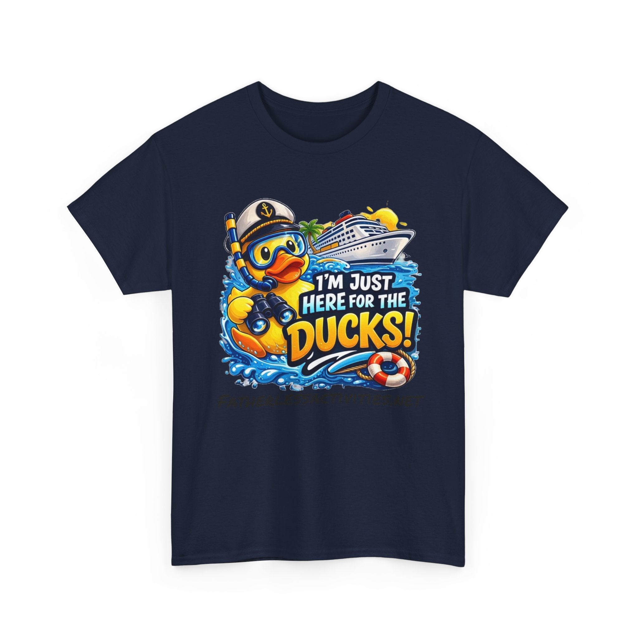 I'm Just Here for the Ducks! Cruise Duck T-Shirt