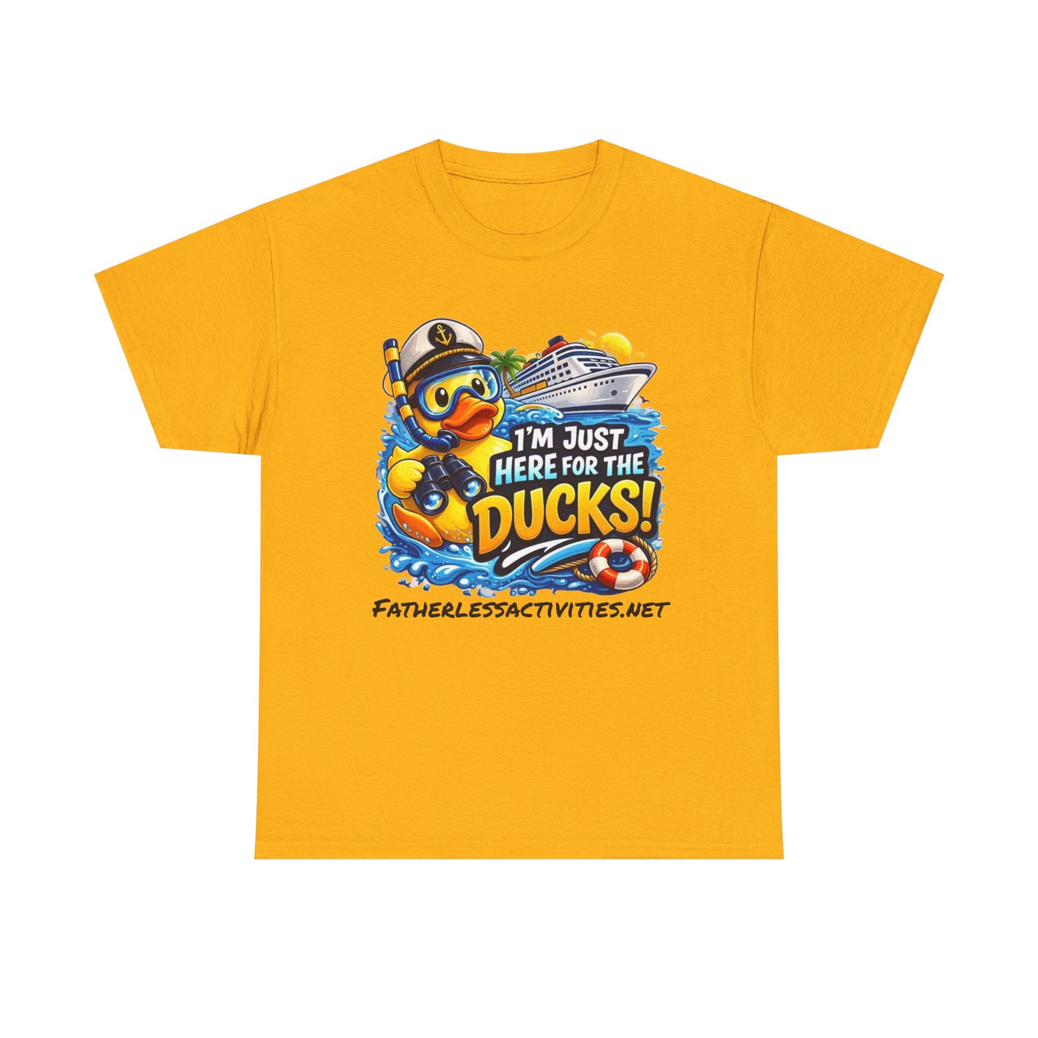 I'm Just Here for the Ducks! Cruise Duck T-Shirt