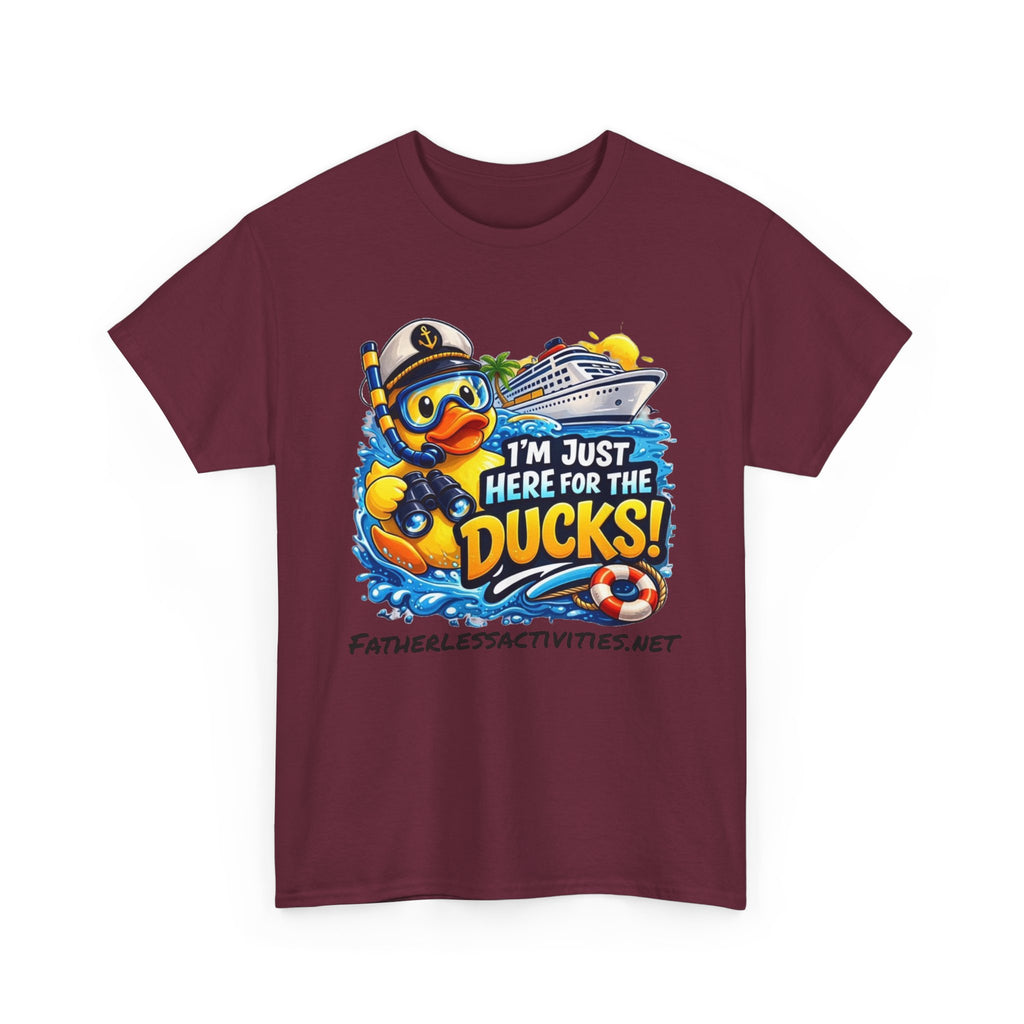 I'm Just Here for the Ducks! Cruise Duck T-Shirt